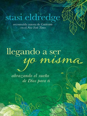cover image of Llegando a Ser Yo Misma
